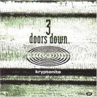 3 Doors Down - Kryptonite piano sheet music